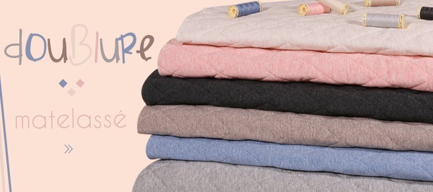 Doublure matelassée Doublure matelassée